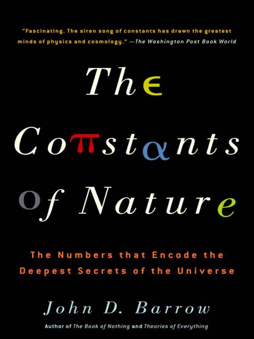 Title details for The Constants of Nature by John Barrow - Available